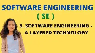 #5 Software Engineering - A Layered Technology - 4 layers |SE|