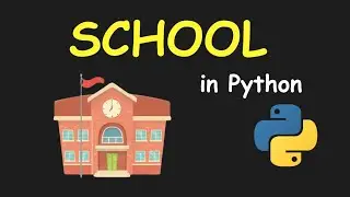 I CREATE SCHOOL MANAGMENT SYSTEM USING PYTHON & LEARN PYTHON BY BUILDING SIMPLE PROJECTS