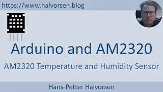 Arduino and AM2320 Temperature and Humidity Sensor with I2C Interface