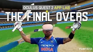 HOWZAT!! - The Final Overs Gameplay on Oculus Quest 2 + Giveaway