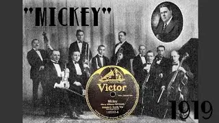 1919 "Mickey" ~ Joseph C. Smith Orchestra / v. Henry Burr - Victor 78rpm Record - NICE Transfer!