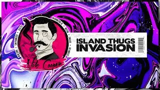 Island Thugs - Invasion