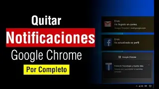 Como quitar las Notificaciones de Google Chrome en pc Windows 10 2024