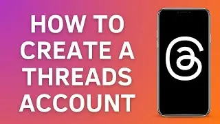 How to Create a Threads Account on Instagram (NEW UPDATE)