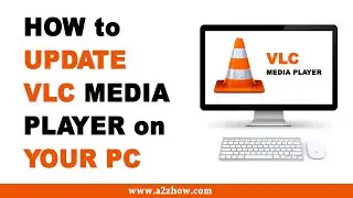 How to Update VLC Media Player on Your PC