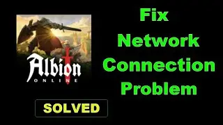 How To Fix Albion App Network & Internet Connection Problem Error in Android & Ios