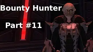 SWTOR - Bounty Hunter - Storyline Part #11