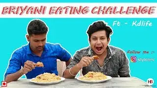 CHICKEN BIRYANI EATING CHALLENGE- Epic Challenge - Ft. @Kdlife - Hungry Brothers