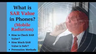 What is SAR Value | How much Mobile Radiation is Safe?