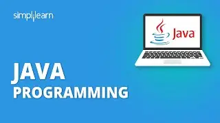 Java Programming For Beginners [2022]🔥 | Java Tutorial For Beginners | Java Course | Simplilearn