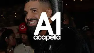 Drake, Smiley - Over The Top (Acapella - Vocals Only) 140bpm