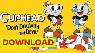 How to Cuphead Download PC 2024 (Step-by-Step)