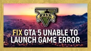 GTA 5 How To Fix 
