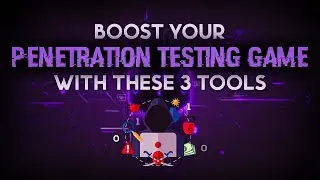 Boost Your Penetration Testing Game with These 3 Tools in 2023 💻