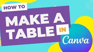 How to make a table in Canva - Follow these simple steps!