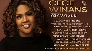 CEEC WINANS BEST GOSPEL ALBUM 🎶 FAMOUS CECE WINANS WORSHIP SONGS 🎶 TOP ANOINTED SONGS WITH LYRICS