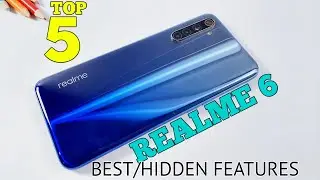 Realme 6 Top 5 Best/Hidden Features | Tips & Tricks 2021