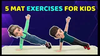 BOOST CORE STRENGTH WITH THESE 5 MAT EXERCISES FOR KIDS