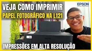 Como imprimir em alta resolução na Impressora Epson L121 - Imprime até papel fotográfico!