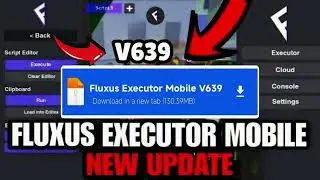 Fluxus Executor Mobile V639 New Update | Fluxus Atualizado & Roblox Script Blox Fruit Mobile No Key