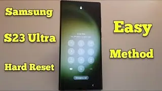 Samsung S23 Ultra Hard Reset