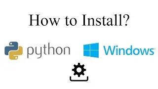 How to Install Python on Windows