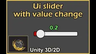 Unity How to make a Ui Slider with value change