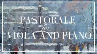 Pastorale for Viola and Piano