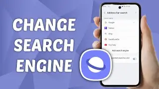 How to Change Search Engine in Samsung Internet