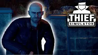 thief simulator прохождение на русском #1 - НАЧАЛО ПУТИ