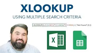 XLOOKUP from BASIC to ADVANCED using MULTIPLE CRITERIA for #Excel and #googlesheets