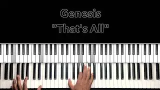 Genesis "That's All" Piano Tutorial