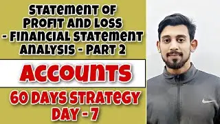 Statement of Profit and Loss | Complete basics | Analysis of Financial statements | Class 12