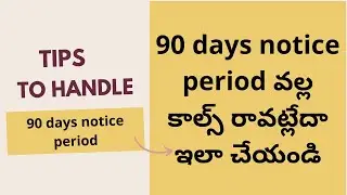 how to handle 90 days notice period in Telugu | How to negotiate notice period | it jobs