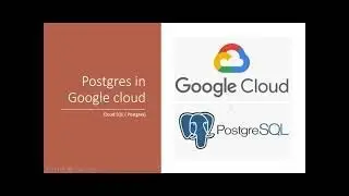 Postgresql in Google Cloud in 2 hrs