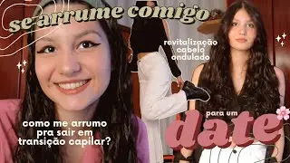 Se arrume comigo para um date 🌺 | Como arrumo o meu cabelo ondulado em transição capilar para sair?