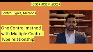 Control Types and Methods and relation. #CISSP #cism