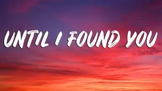 Stephen Sanchez - Until I Found You (Lyrics)