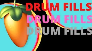 MAKING A FEW DRUMS Fills in FL Studio