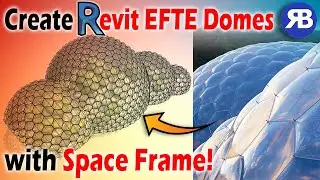 Revit Snippet: Create EFTE Domes with Space Frame using Massing