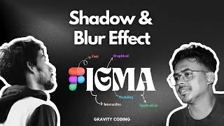 👀 Shadow and Blur Effect ✨ | Figma Tutorial | Full Course | 2024 | @gravitycoding