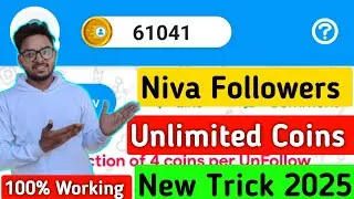 Niva Follower App Unlimited Coins Trick 🤗 | Niva Follower Unlimited Coins 2025 | Niva Follower Trick