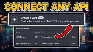 How to CREATE Your OWN GPT (w/ Custom Actions)