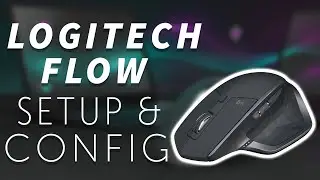 Setup & Configure Logitech Flow to Control Multiple Devices with ONE Keyboard & Mouse