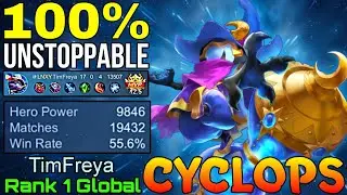 100% Unstoppable Cyclops Insane 19,400+ Matches - Top 1 Global Cyclops by TimFreya - Mobile Legends