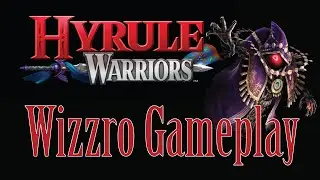 Hyrule Warriors Wizzro Gameplay [1440p HD]