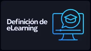 Definición de eLearning - Curso integral de eLearning