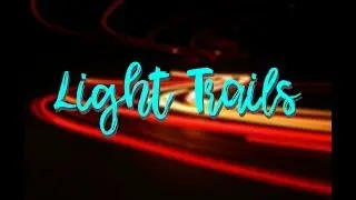 Making a Light trail video using Adobe After Effects