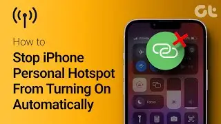 How to Stop iPhone Personal Hotspot From Turning On Automatically