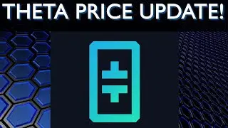 THETA - PRICE UPDATE!